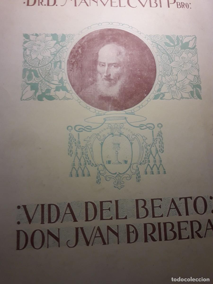 Old books: vida del Beato Don Juan de Ribera Manuel Cub&iacute; Pbro.