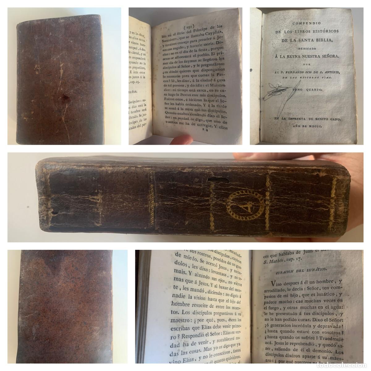 Livros antigos: ''BIBLIA, COMPENDIO LIBROS HISTORICOS''. P. FERNANDO SCIO DE S. ANTONIO. 1800. FAM5