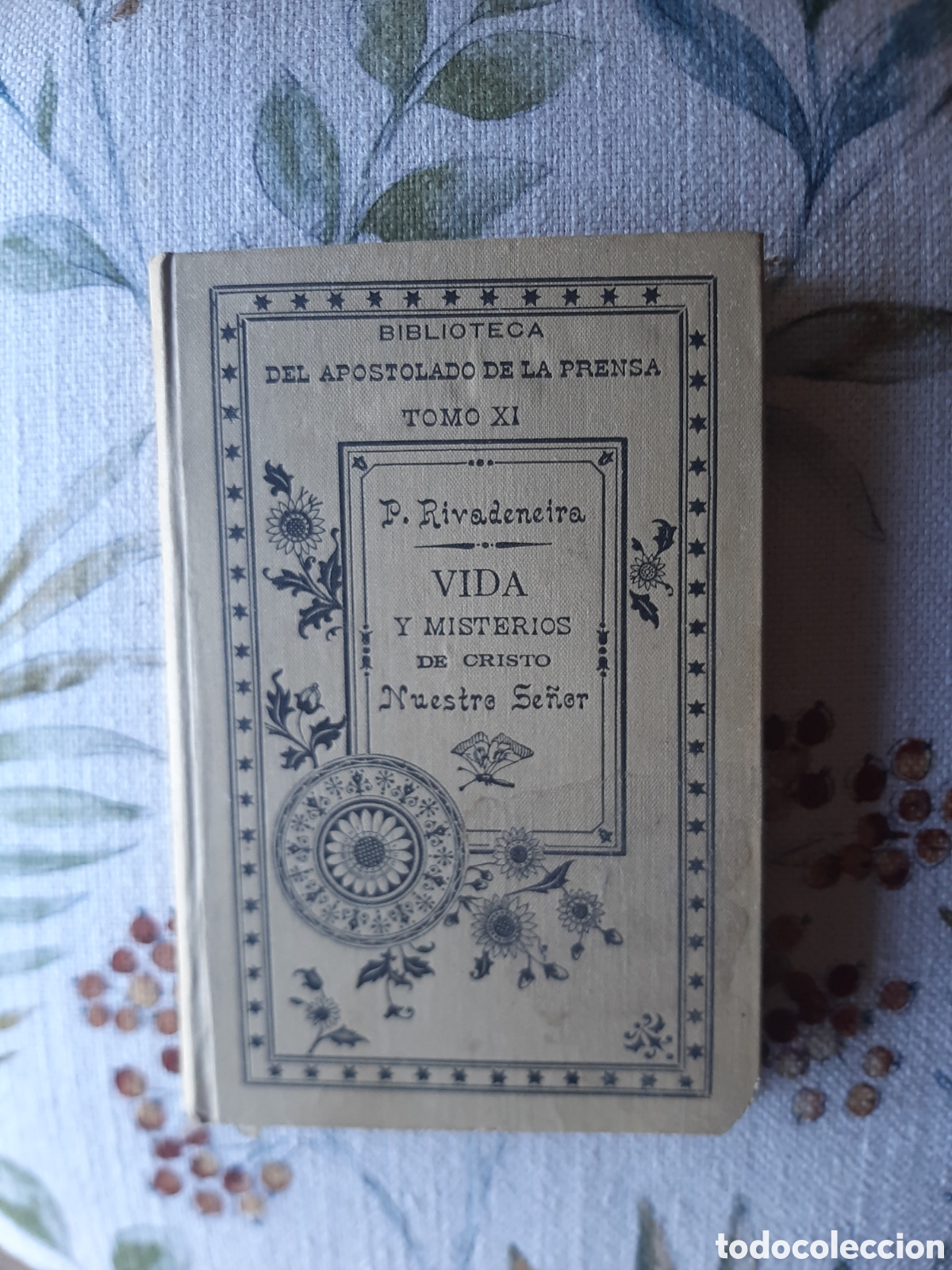 Libri antichi: Vida y misterios de cristo, Rivadeneira 1895