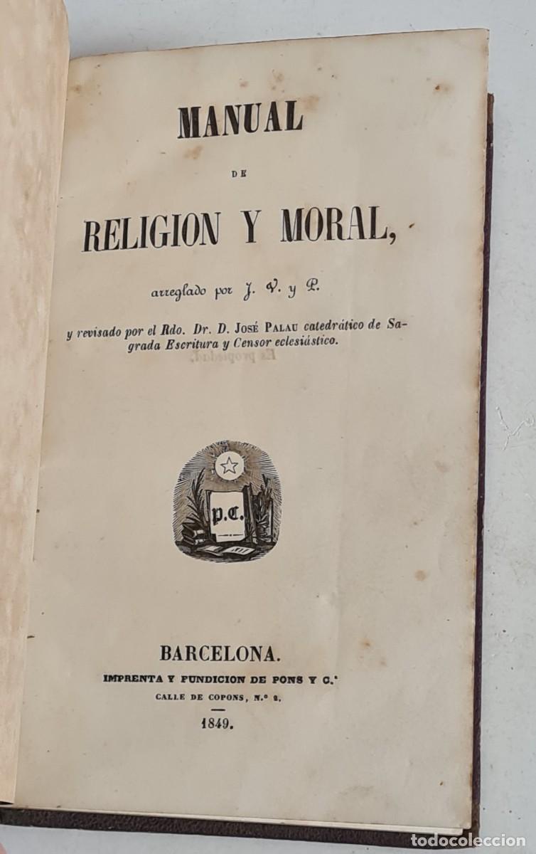 Old books: Antiguo Manual de Religi&oacute;n y Moral 1849 - Imprenta y Fundici&oacute;n de Pons y C&iacute;a
