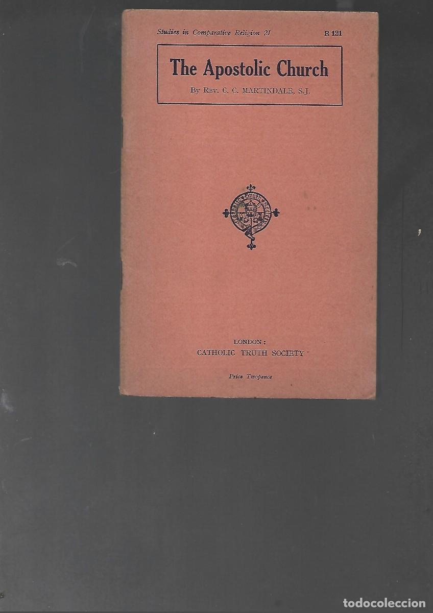 Libros antiguos: MARTINDALE,, THE APOSTOLIC CHURCH,,Catholic society 1934