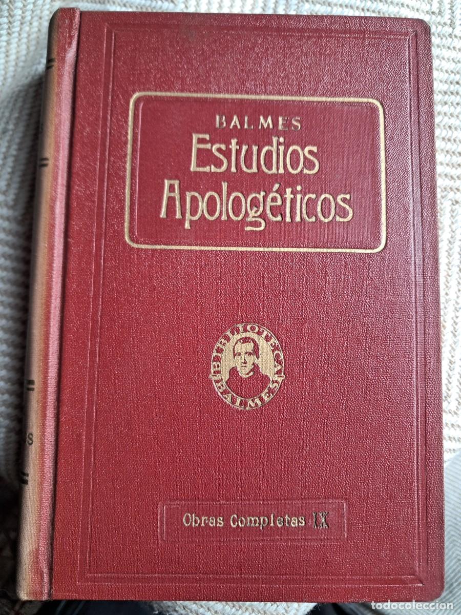 Libros antiguos: Jaime Balmes Obras Completas - Foto 14