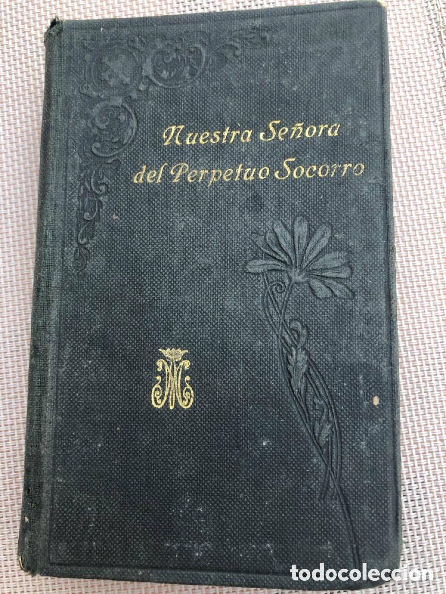 Livres anciens: Libro religioso &ldquo;NUESTRA SE&Ntilde;ORA DEL PERPETUO SOCORRO&rdquo;