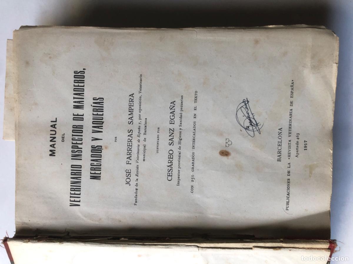 Livres anciens: Manual del veterinario inspector de mataderos mercados y vaquer&iacute;as Jos&eacute; Barrera San Pere