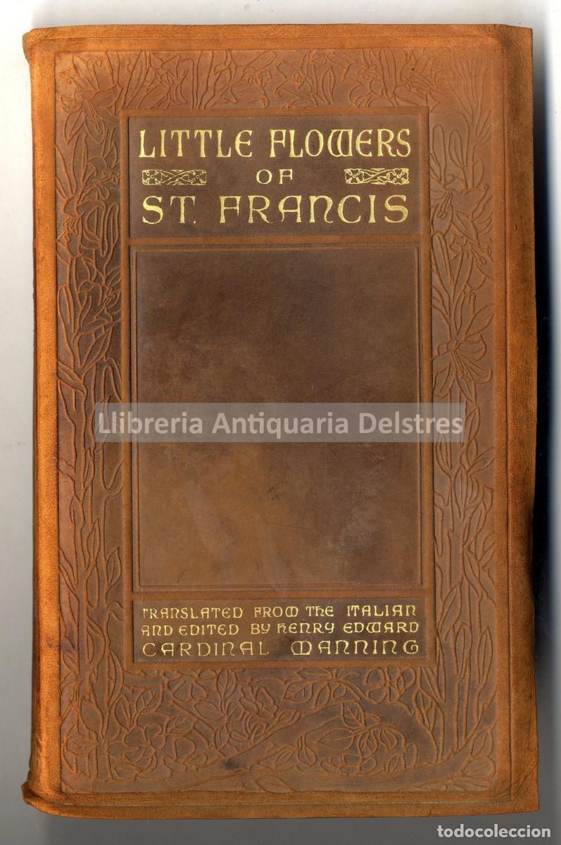 Antiquarische B&uuml;cher: Asis, Francisco de Sant. The little flowers of Saint Francis of Assisi.
