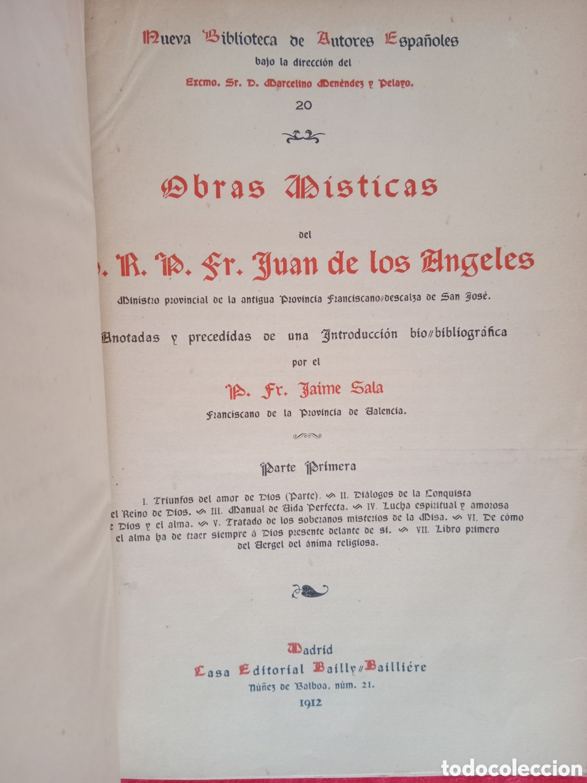 Livres anciens: OBRAS M&Iacute;STICAS FR. JUAN DE LOS &Aacute;NGELES , 1912, PARTE PRIMERA , NUEVA B.A.E.