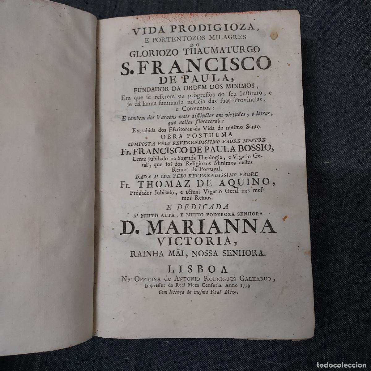 Livres anciens: Francisco de Bossio-Vida Prodigioza de S. Francisco-1779