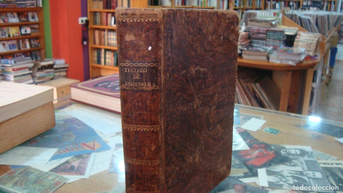 Antiquarische B&uuml;cher: TRATADO PRACTICO DE DISPENSAS - 1808 - MANUEL DE HERCE Y PORTILLO