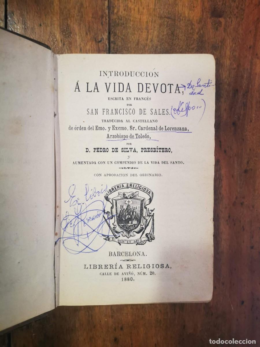 Libros antiguos: FRANCISCO DE SALES, Santo. Introducci&oacute;n a la vida devota - Foto 2
