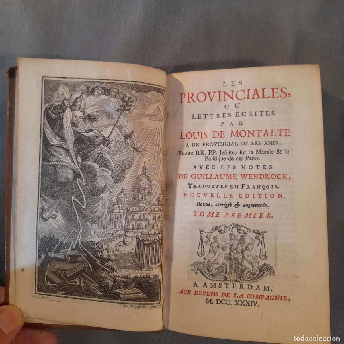 Livres anciens: LES PROVINCIALES, TOMO I, AMSTERDAM, A&Ntilde;O 1734