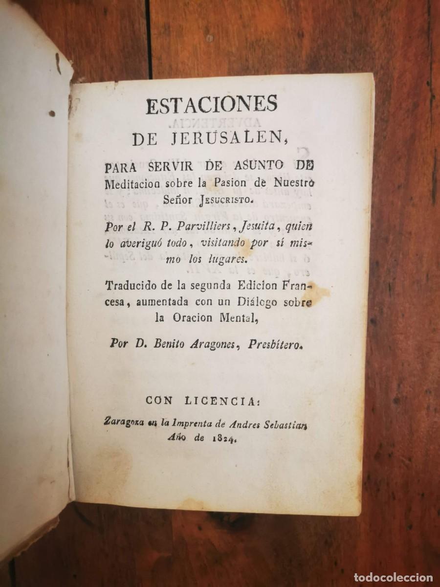Livros antigos: PARVILLIERS. Estaciones de Jerusalen: para servir de asunto de Meditacion sobre la Pasion de Nuestro