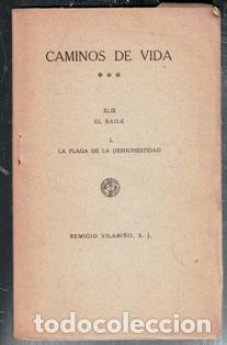 Livros antigos: Caminos de vida. El Baile. La plaga de la deshonestidad. Remigio Villarino