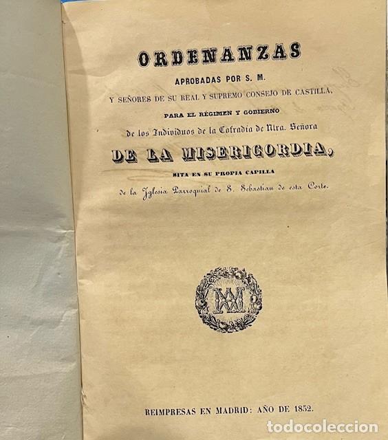 Antiquarische B&uuml;cher: ORDENANZAS APROBADAS POR S.M. PARA LA COFRADIA DE LA MISERICORDIA SITA EN LA IGLESIA DE S. SEBASTIAN