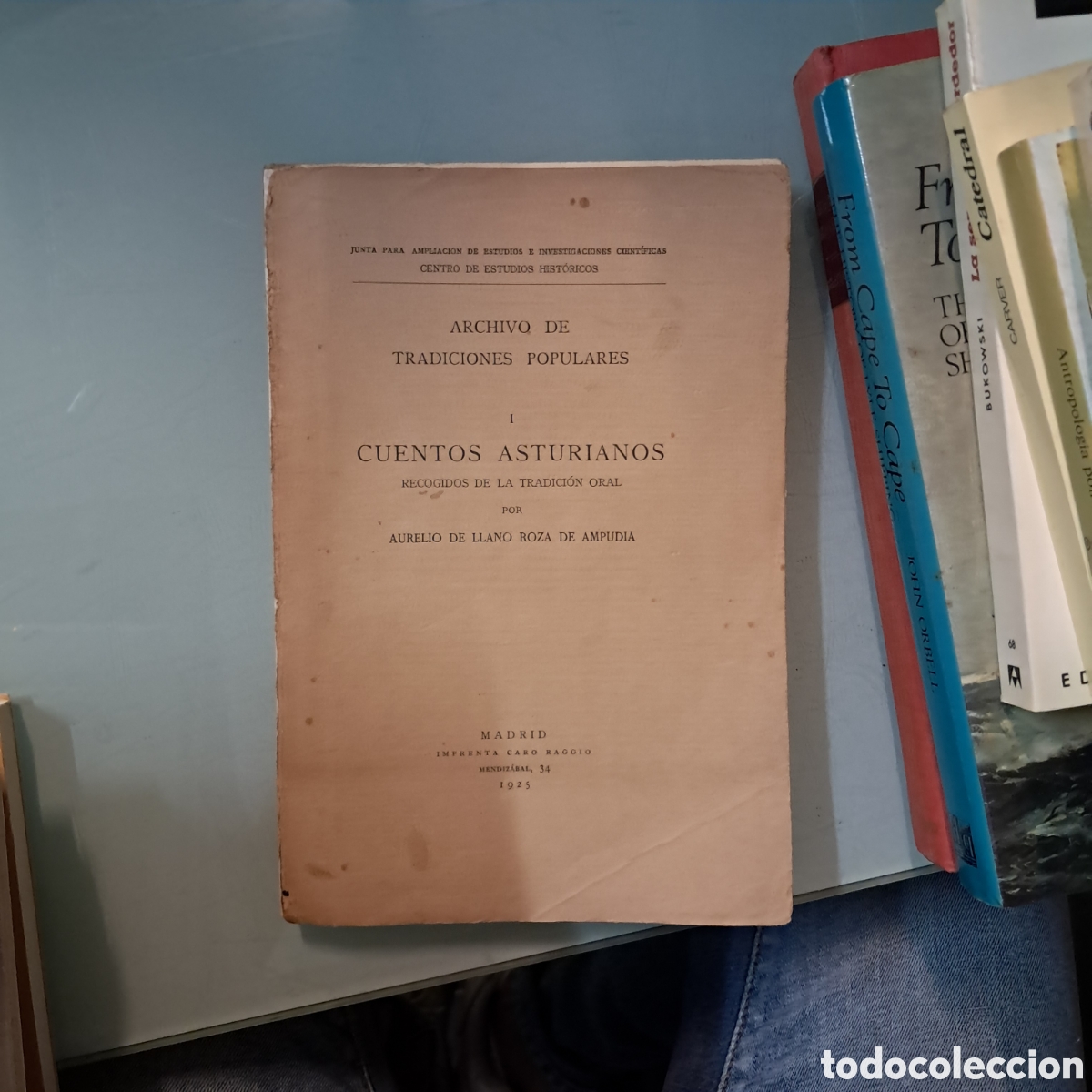 Livros antigos: Aprecio de Llano Roza de Ampudia, Archivo de tradiciones populares,Cuentos asturianos I,.Madrid 1925