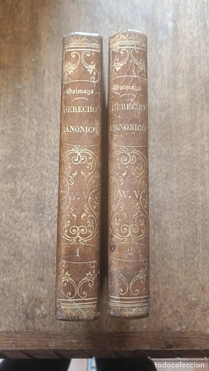 Old books: Derecho Can&oacute;nico Instituciones 1870Golmayo