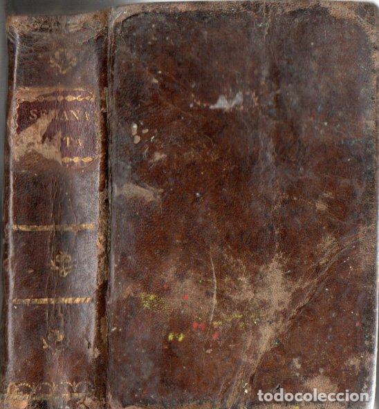 Livros antigos: JOACHIN LORENZO VILLANUEVA : OFICIO DE LA SEMANA SANTA (1795)