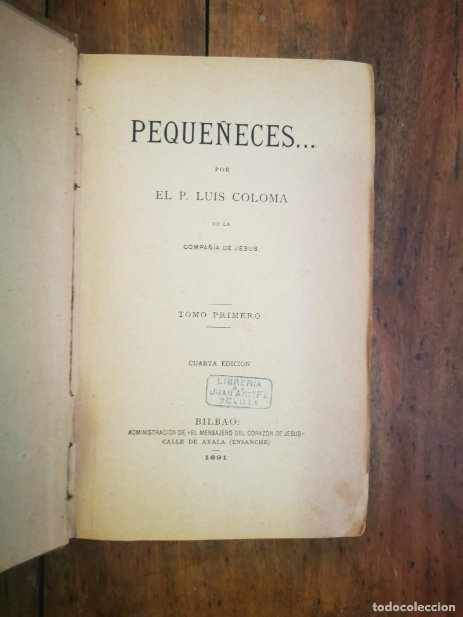 Libros antiguos: COLOMA, Luis. Peque&ntilde;eces _ - Foto 2