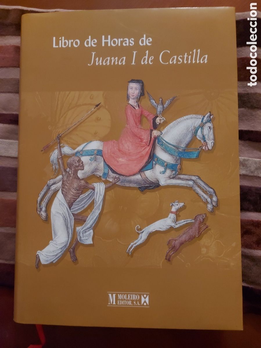 Libros antiguos: Libro de Horas de Juana I de Castilla. Facs&iacute;mil. Moleiro - Foto 11