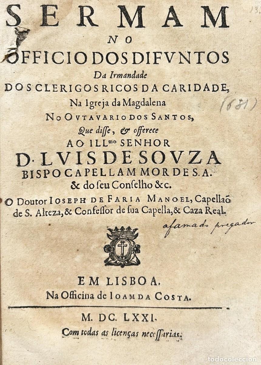 Old books: FARINA MANOEL, Ioseph de. Sermam no Officio dos Difuntos da Irmandade dos clerigos ricos da caridade