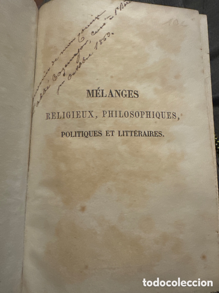 Livres anciens: M&Eacute;LANGES RELIGIEUX, PHILOSOPHIQUES, POLITIQUES ET LITT&Eacute;RAIRES.