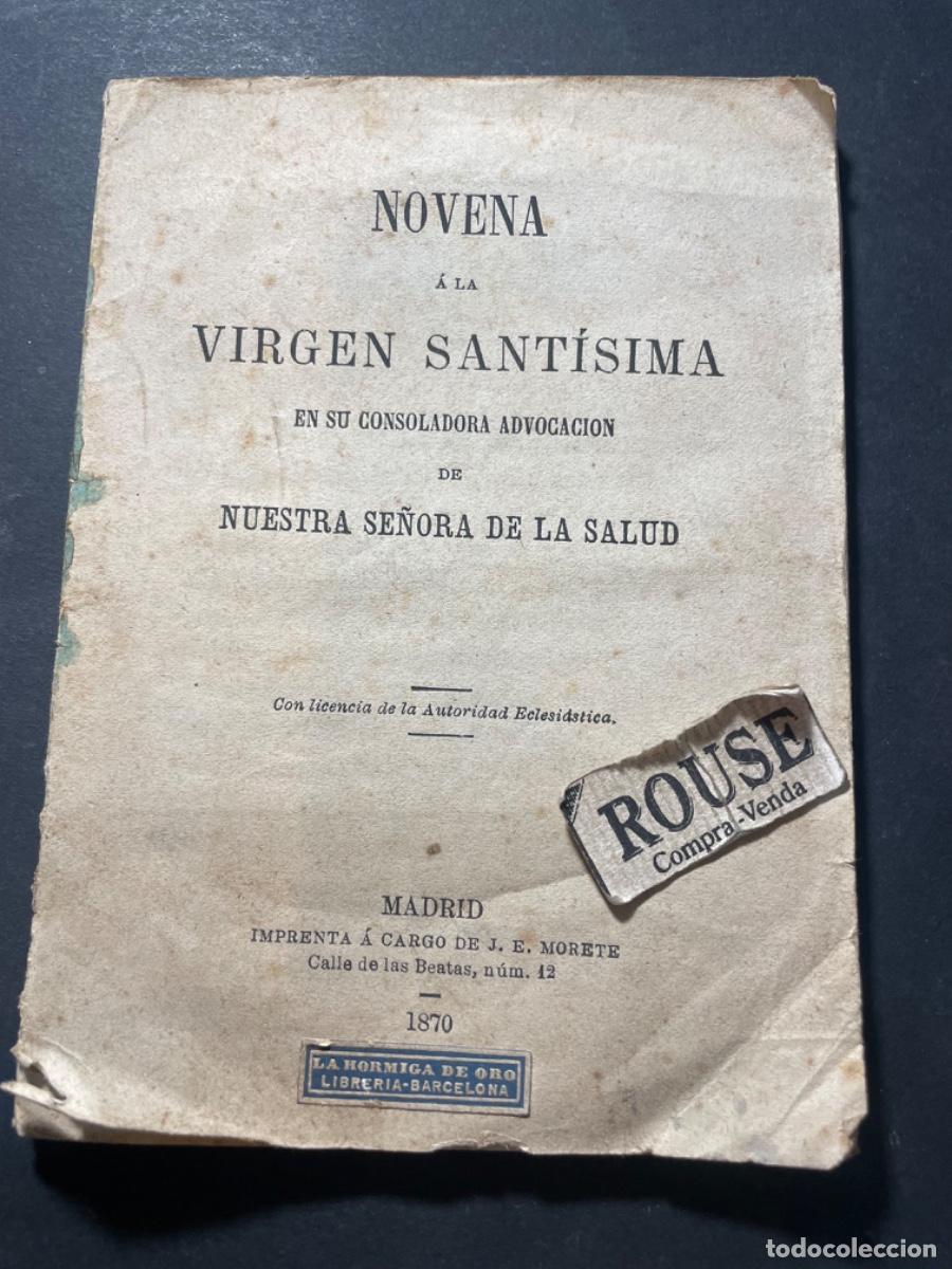 Antiquarische B&uuml;cher: ANTIGUA NOVENA &Aacute; LA VIRGEN SANTISIMA EN SU CONSOLADORA ADVOCACION DE NUESTRA SE&Ntilde;ORA DE LA SALUD MADR