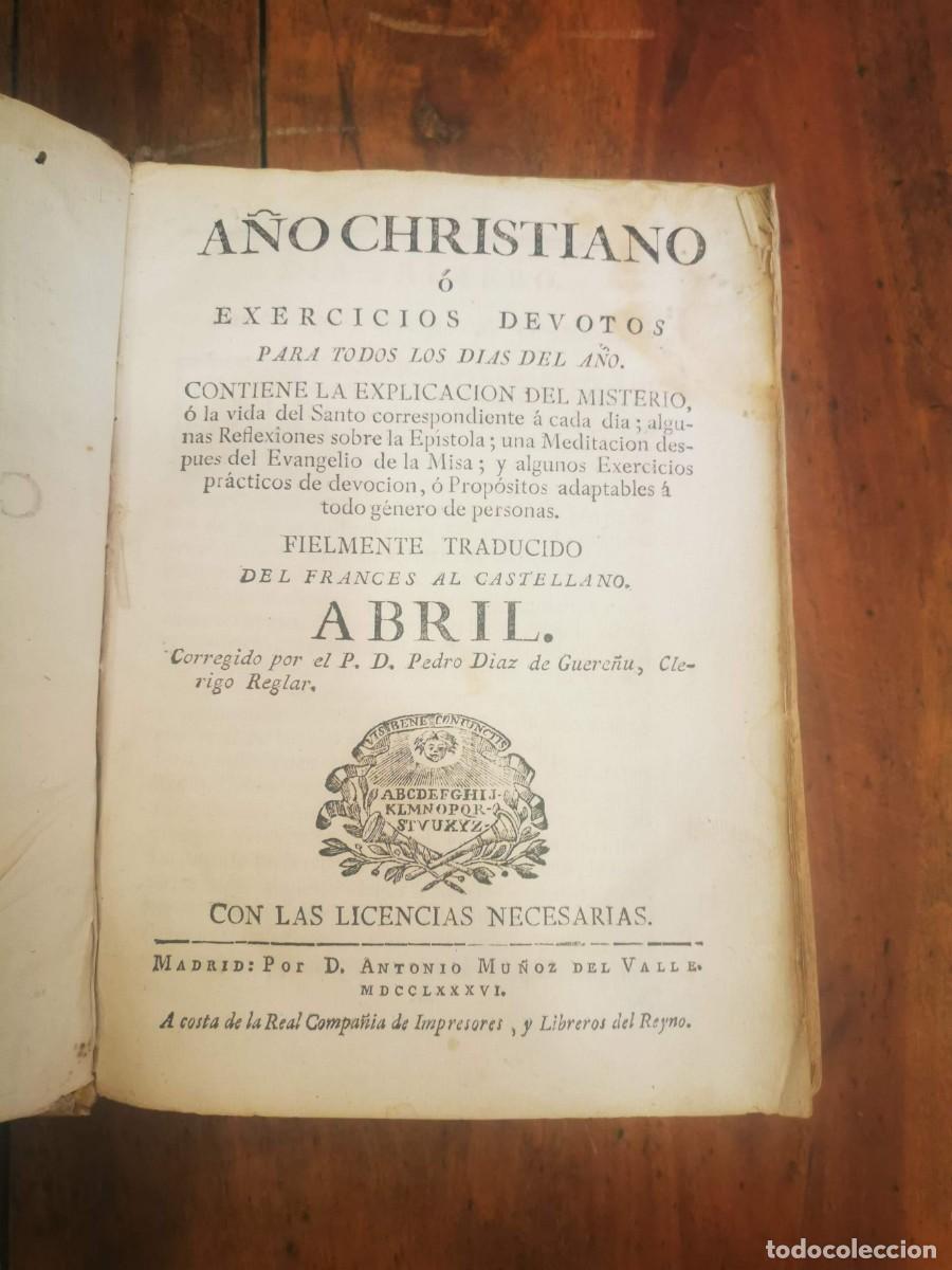 Livros antigos: A&Ntilde;O Christiano, &oacute; Exercicios devotos para todos los d&iacute;as del a&ntilde;o: contiene la explicaci&oacute;n del mister