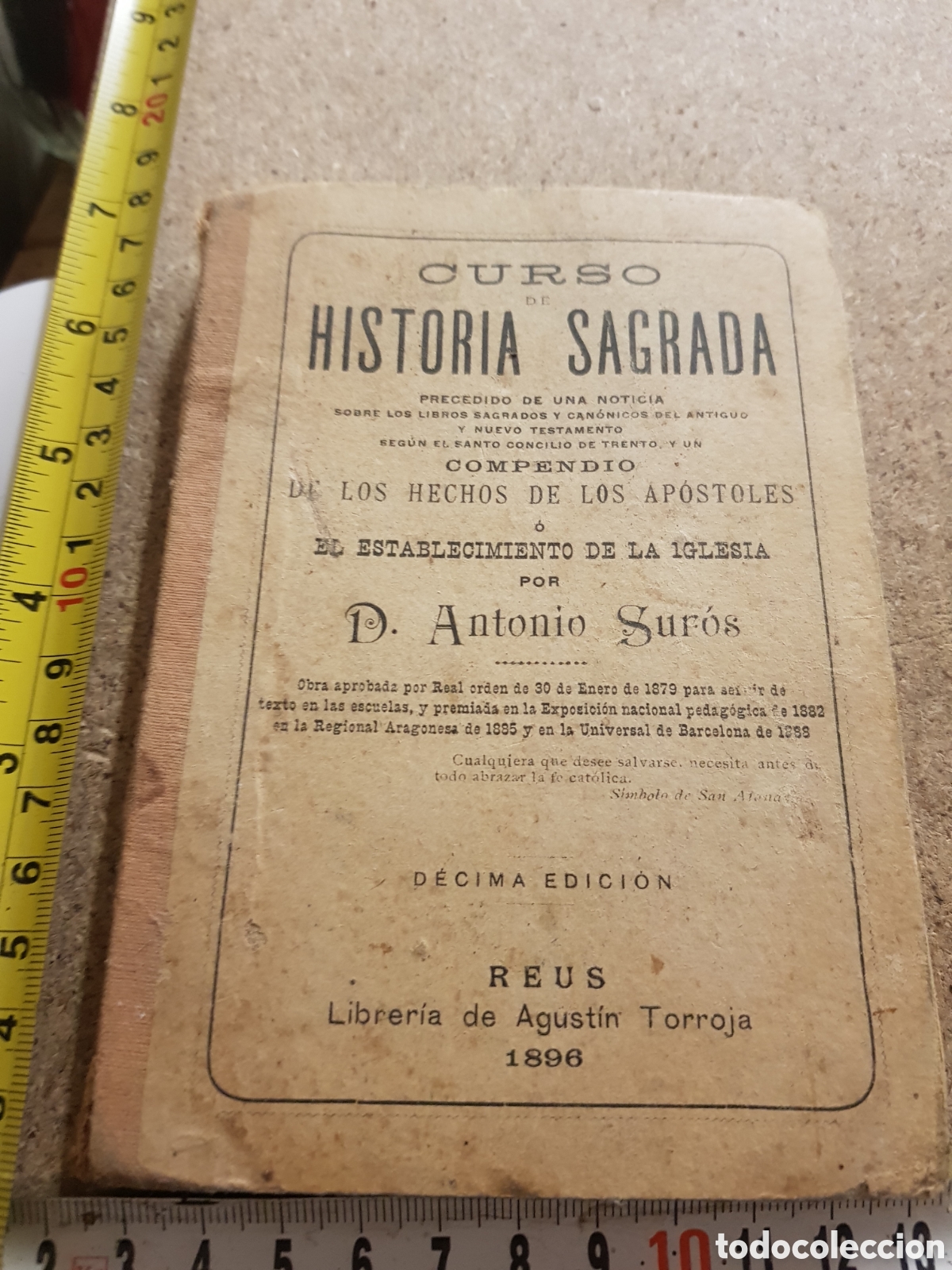 Old books: CURSO DE HISTORIA SAGRADA , ANTONIO SUR&Oacute;S LIBRER&Iacute;A DE AGUST&Iacute;N TORROJA (REUS) A&Ntilde;O 1897