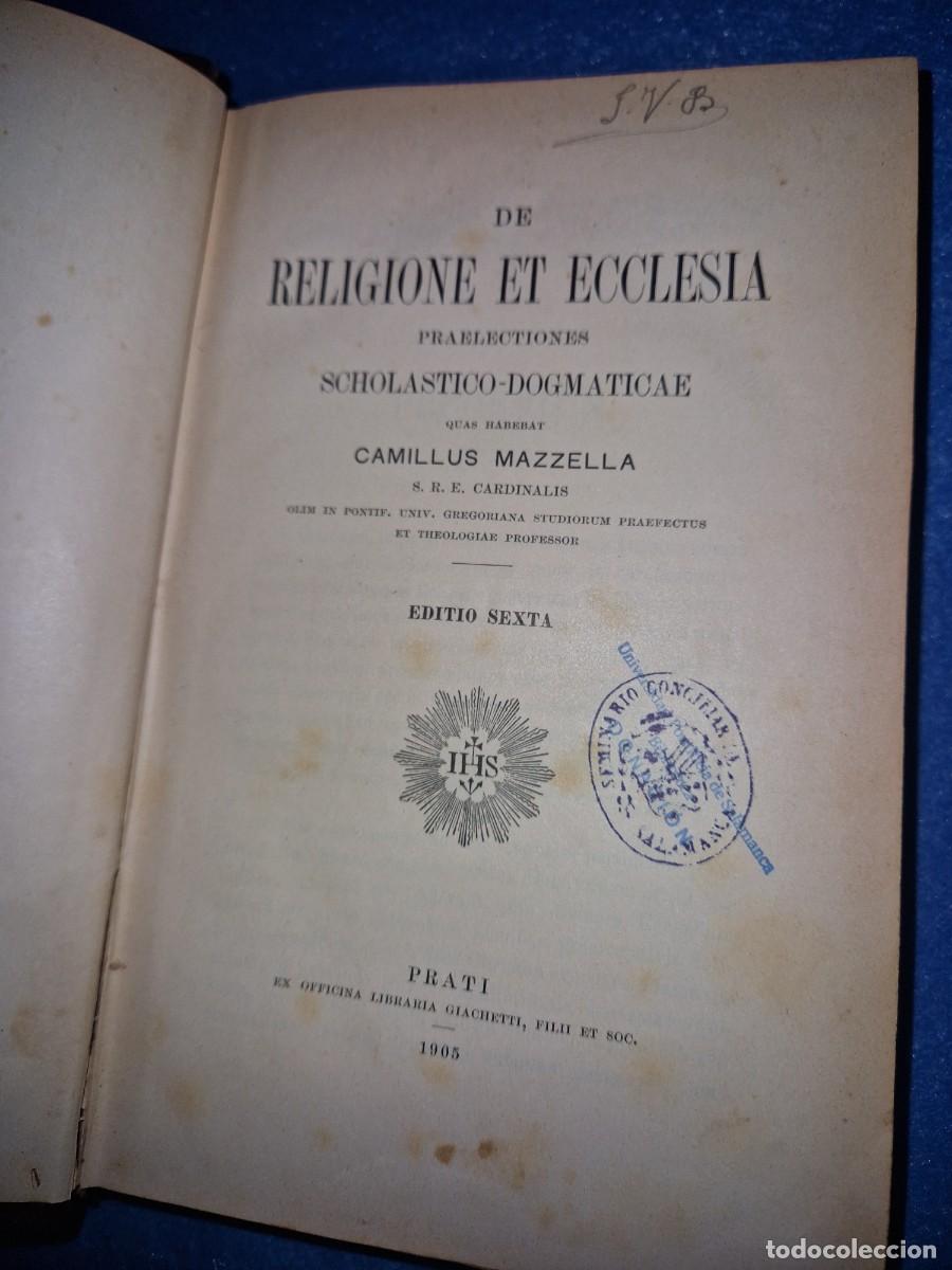 Livres anciens: RELIGIONE ET ECCLESIA- SCHOLASTICO DOGMATICAE - CAMILLUS MAZZELLA