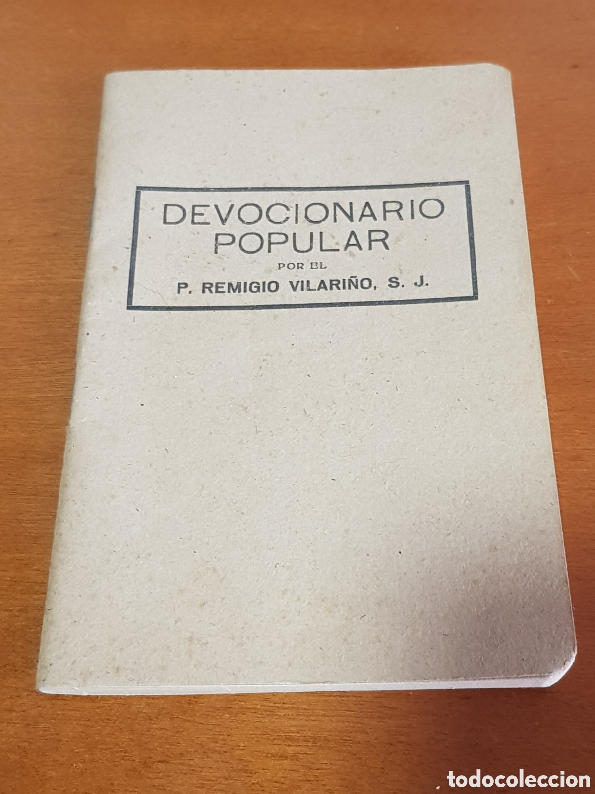 Libros antiguos: Devocionario popular por el Padre P Remigio Vilari&ntilde;o S J 1944
