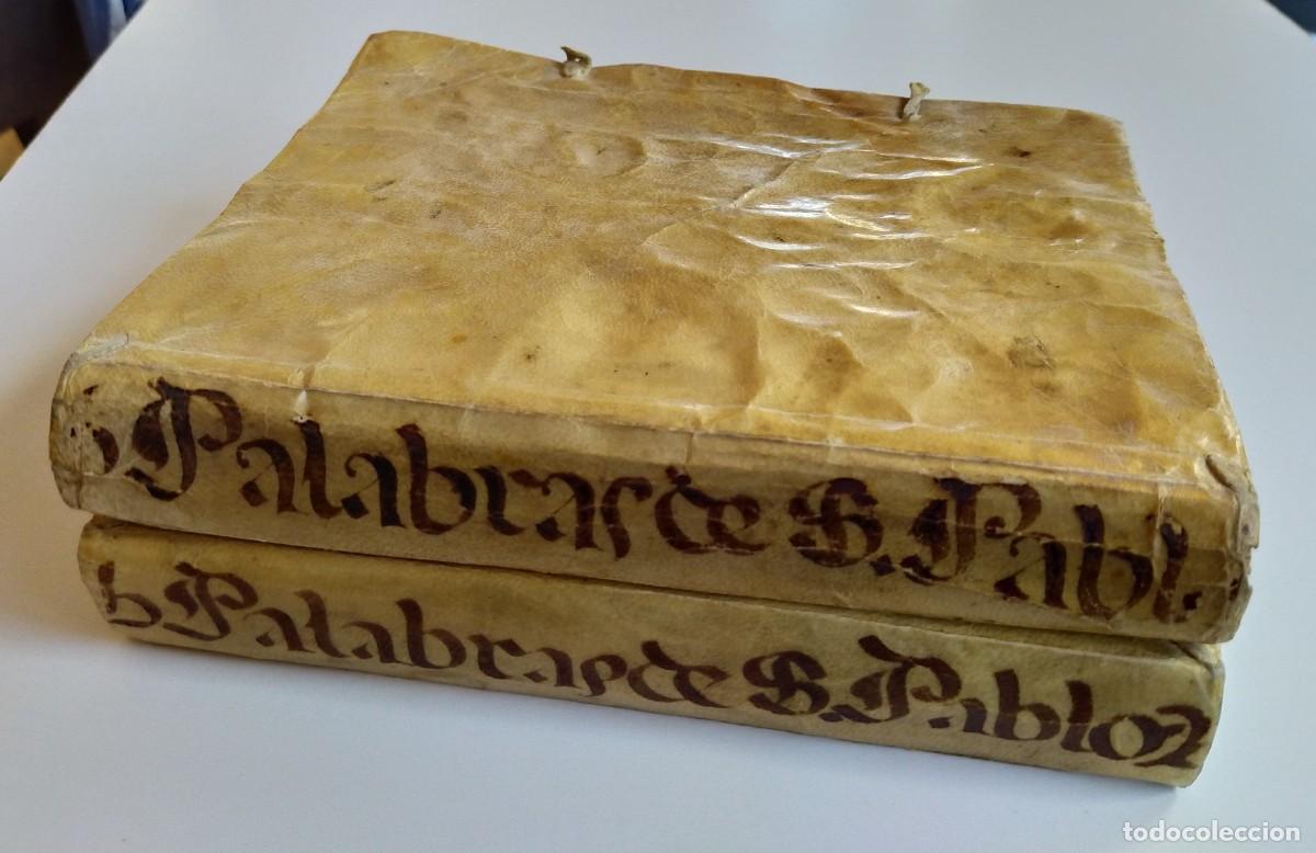 Libros antiguos: CINCO PALABRAS DEL AP&Oacute;STOL SAN PABLO / TOMOS I y II / REIMPRESO EN VALENCIA POR ANTONIO BALLE 1723