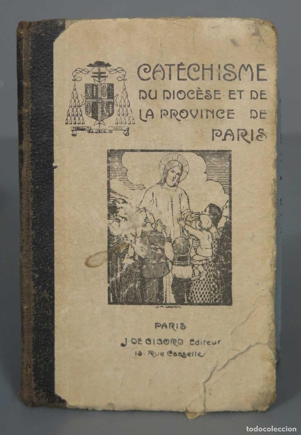 Libros antiguos: CATECHISME DU DIOCESE ET DE LA PROVINCE DE PARIS - Foto 1