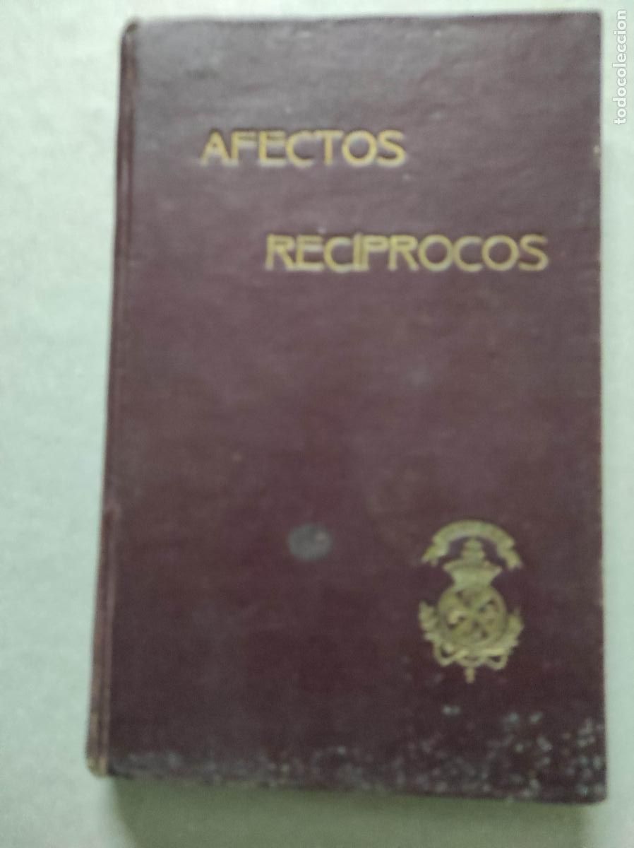 Livres anciens: Sor Dominica Victori, Afectos rec&iacute;procos entre la Madre de Dios y la Orden Dominicana, 2&ordf; edic.