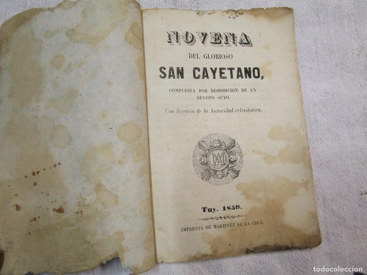 Libri antichi: Galicia Tuy 1859 - Novena del glorioso San Cayetano - imprenta de Mart&iacute;nez de la Cruz - 16 pag 15cm.