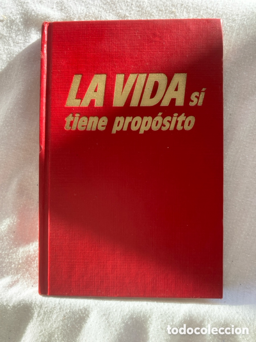 Libri antichi: LA VIDA s&iacute; TIENE PROP&Oacute;SITO