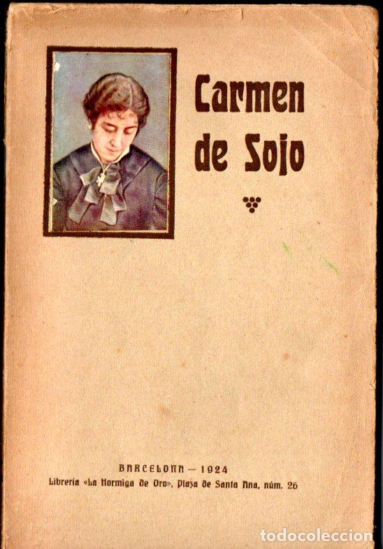 Antiquarische B&uuml;cher: J. MONS&Oacute; Y VIGO : VIDA DE LA SIERVA DE DIOS CARMEN DE SOJO Y ANGUERA (1924)