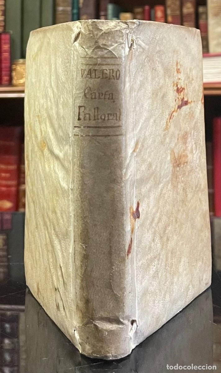 Old books: Carta Pastoral del Ilm. Y Rmo. D. Francisco Valero y Losa Arzobispo de Toledo