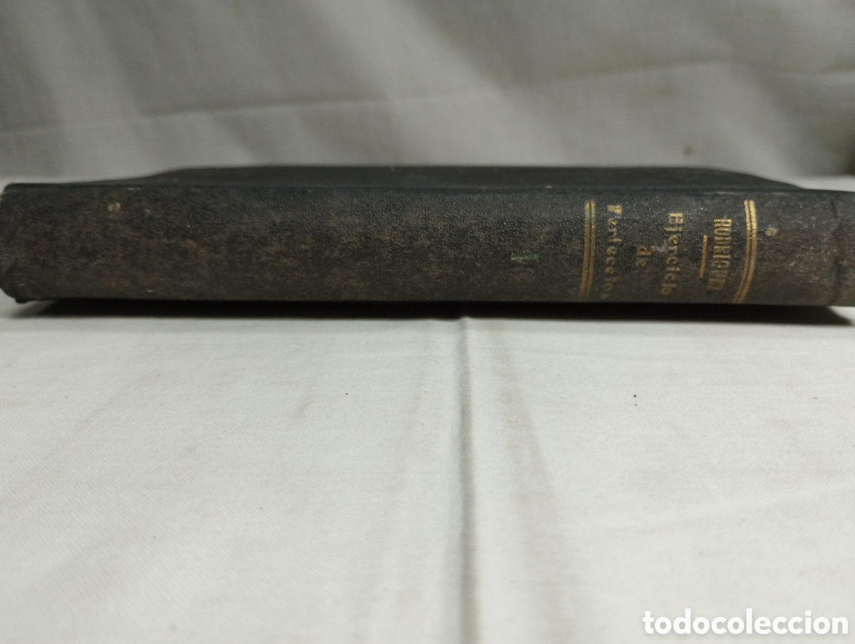 Libros antiguos: Ejercicios de perfecci&oacute;n. A. Rodr&iacute;guez, 1889 - Foto 3