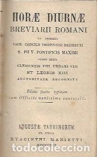 Antiquarische B&uuml;cher: &ldquo;HORARE DIURNAE&rdquo; AUGUSTE TAURINORUM EX TYPIS HYACINTHI MARIETTI &ndash; MDCCCXCI (1891)