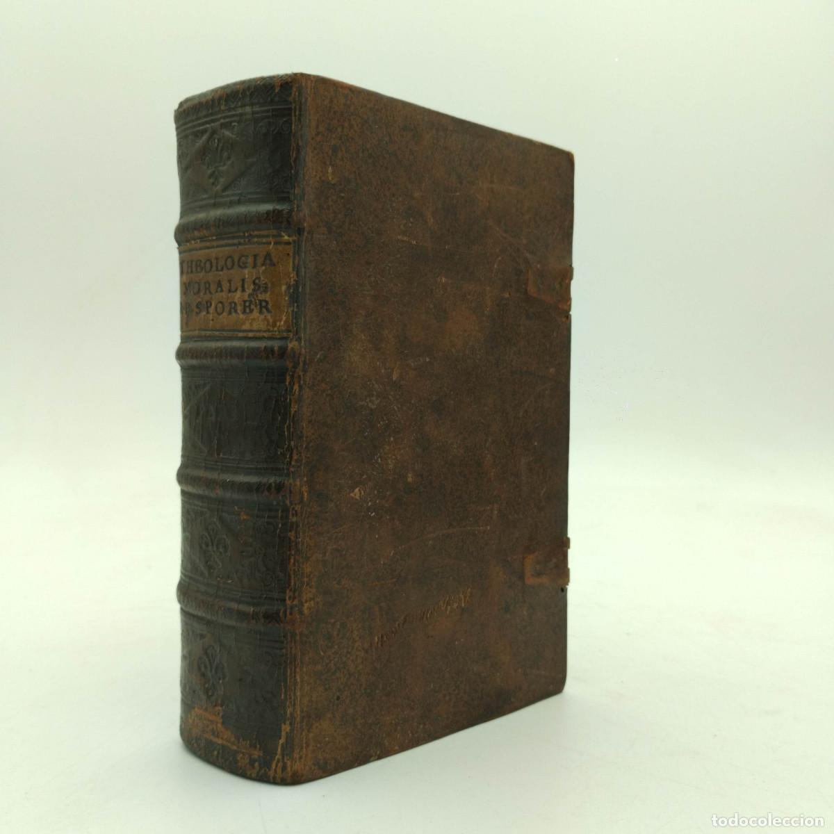 Libri antichi: SPORER, P. F. Patritio - Theologiae Moralis super Decalogum tractatus V ad praecep- Salisburgi, 1713