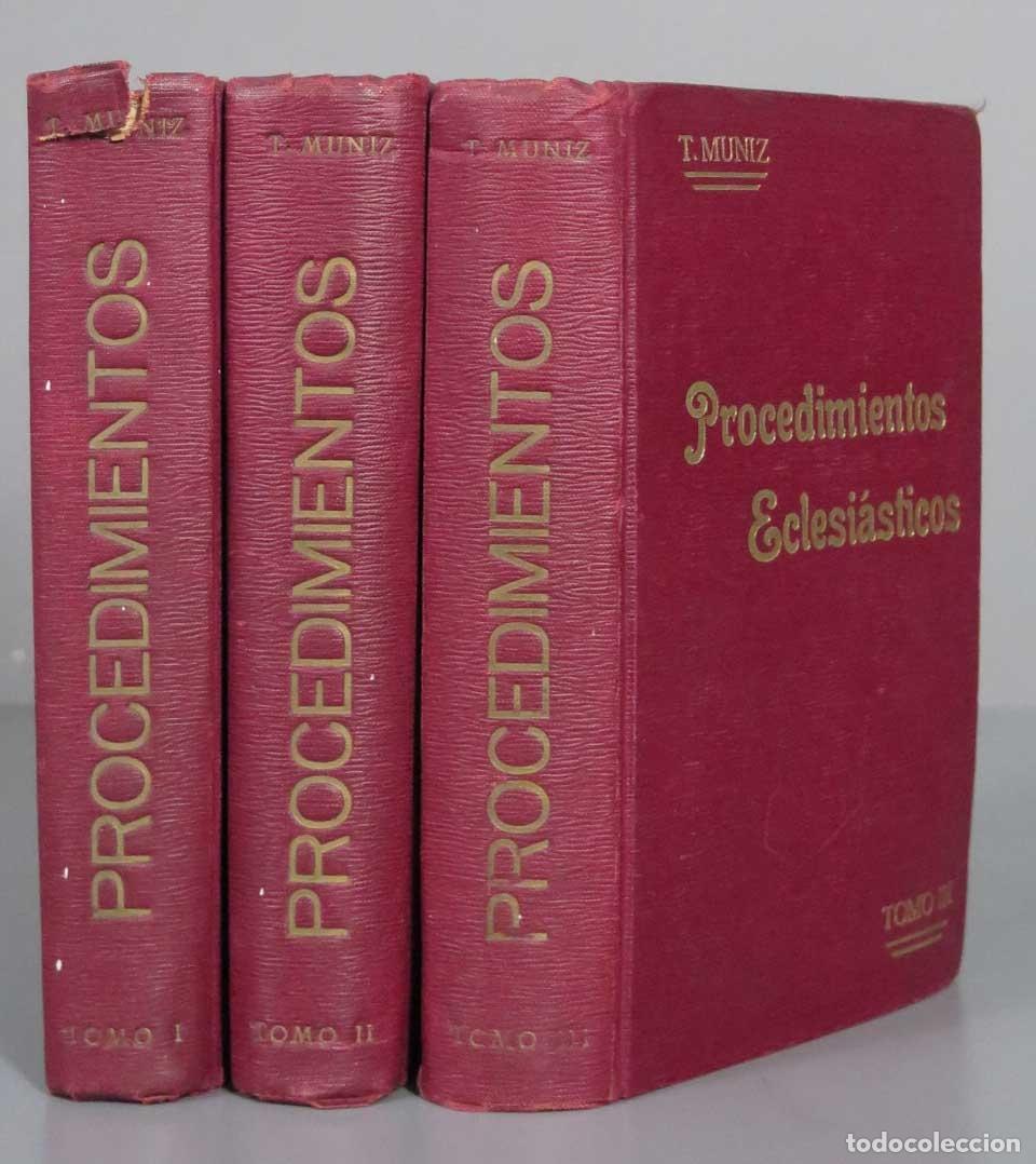 Libros antiguos: Procedimientos eclesi&aacute;sticos. MUNIZ. 3 TOMOS - Foto 1