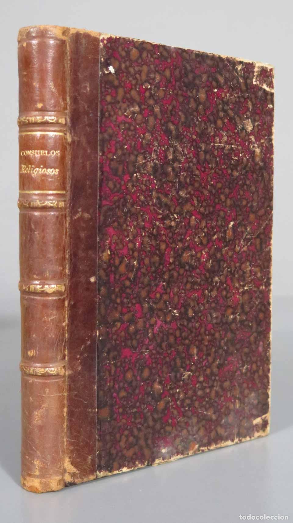 Libri antichi: Consuelos religiosos. R. P. Alfonso Lefebvre 1884