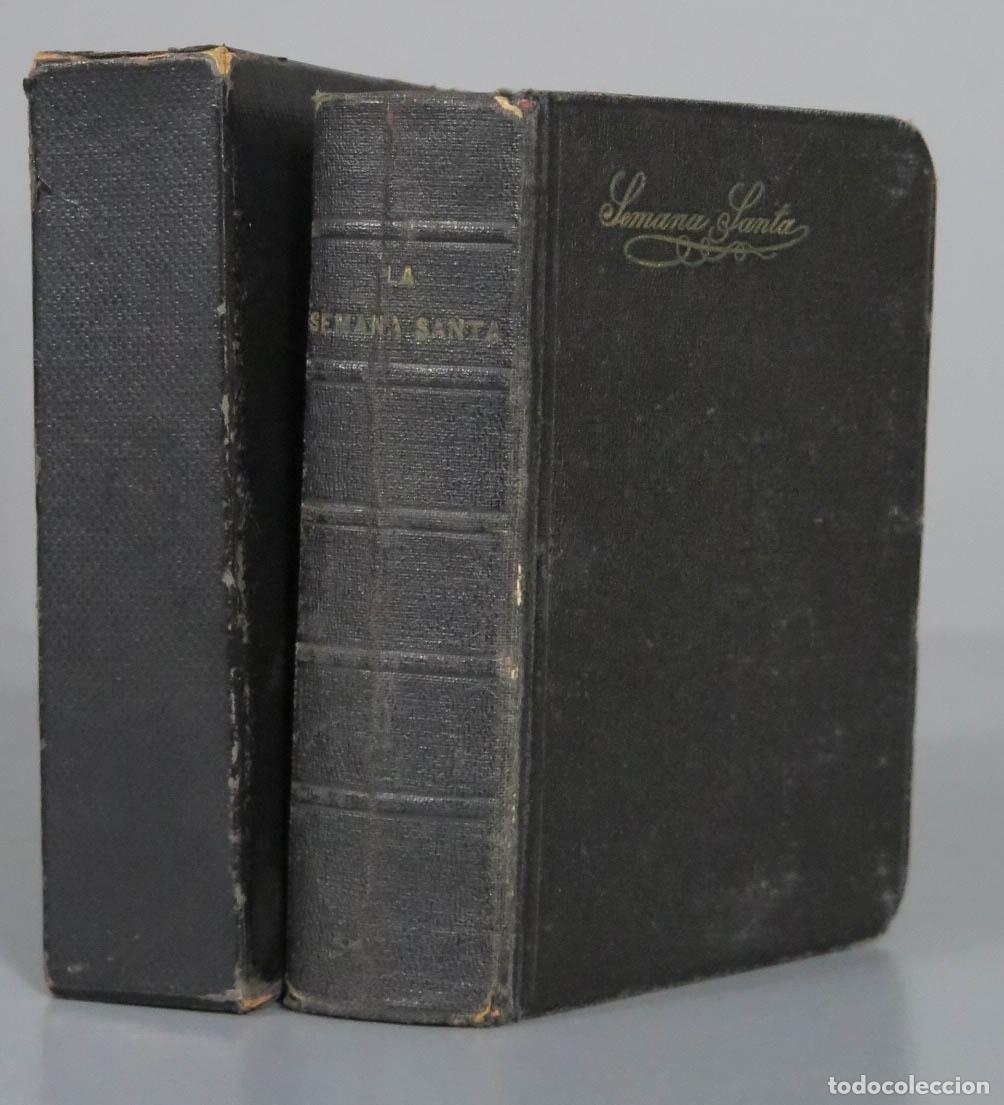 Libri antichi: Oficio Completo de la Semana Santa en castellano 1891