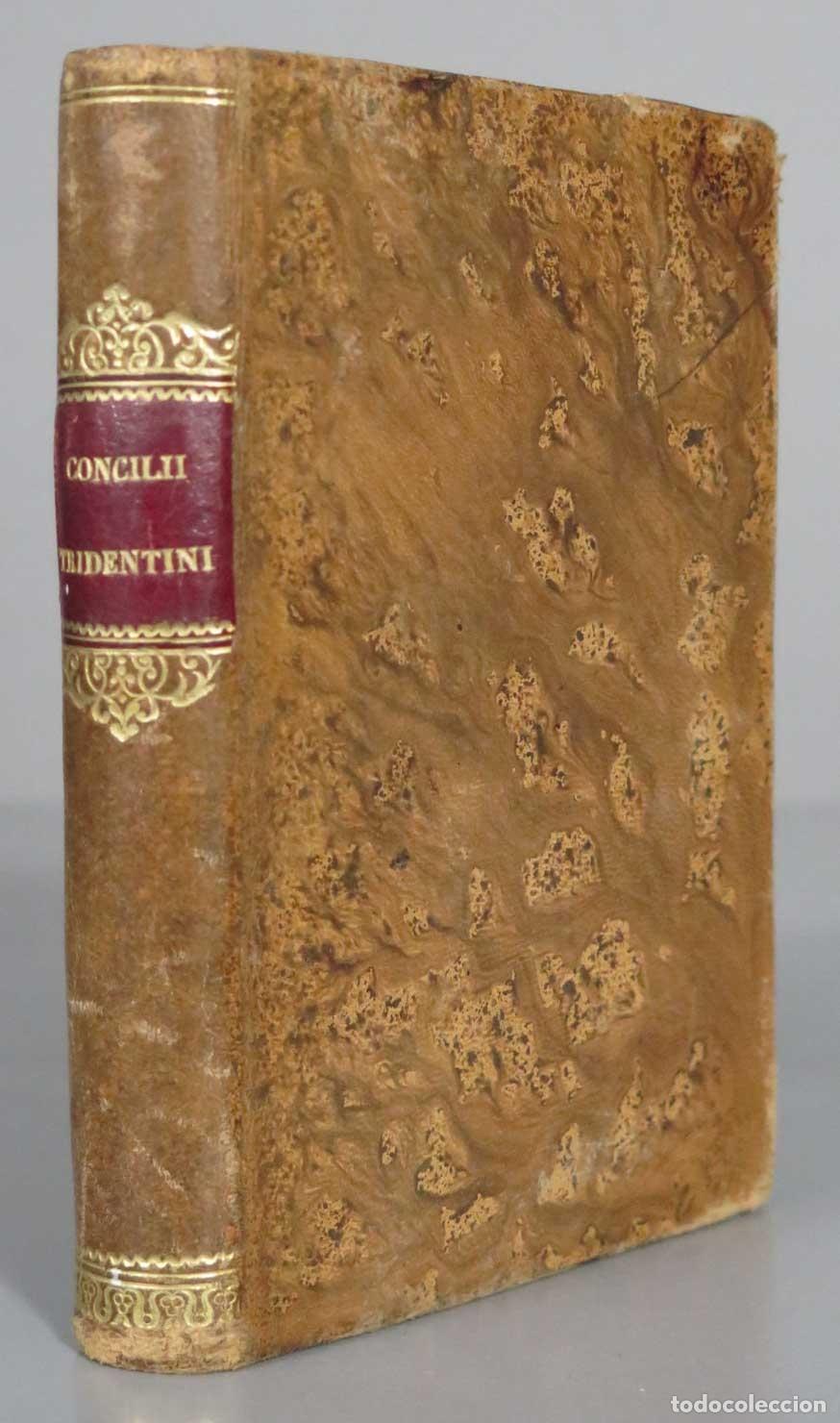 Libri antichi: SACROSANCTI ET ECUMENICI CONCILII TRIDENTINI. 1833