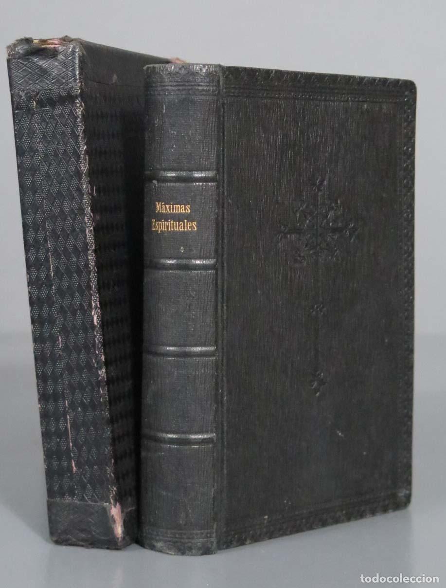 Libri antichi: MAXIMAS ESPIRITUALES REGLAS PARA VIVIR CRISTIANAMENTE SACADAS DE OBRAS DE S AGUSTIN. 1912