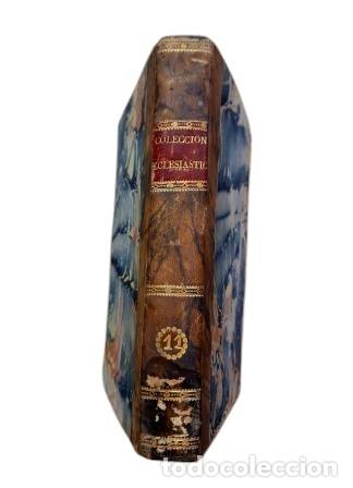 Livros antigos: COLECCI&Oacute;N ECLESI&Aacute;STICA ESPA&Ntilde;OLA COMPRENSIVA DE LOS BREVES DE S. S. TOMO XI (1824)