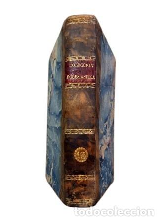 Livros antigos: COLECCI&Oacute;N ECLESI&Aacute;STICA ESPA&Ntilde;OLA COMPRENSIVA DE LOS BREVES DE S. S. TOMO XIII (1824)