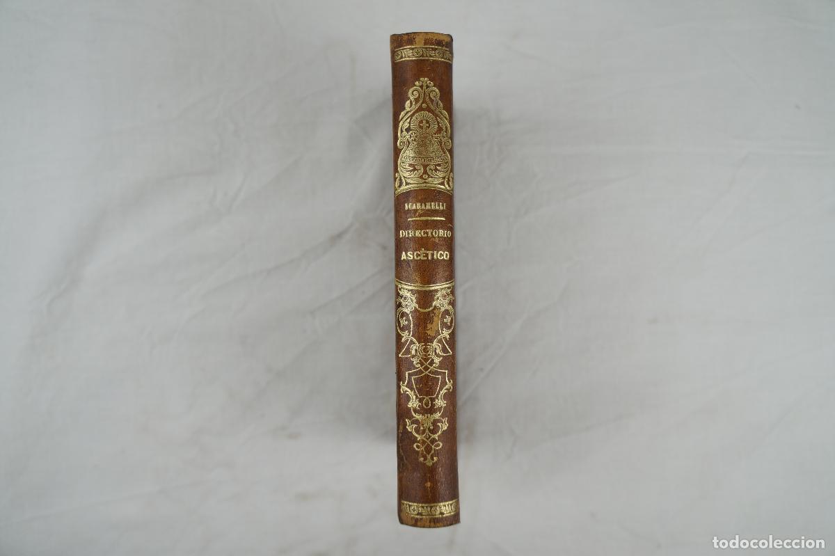 Livros antigos: Directorio Asc&eacute;tico, P. Scaramelli. 1866.
