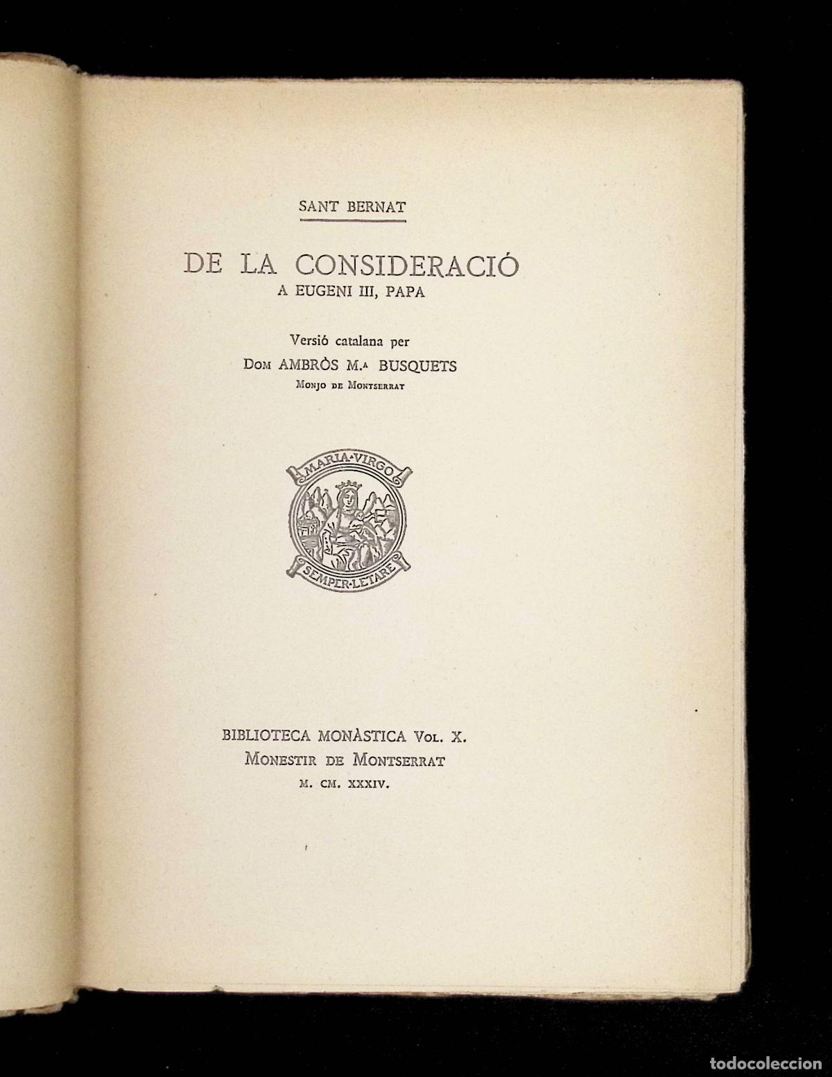 Libros antiguos: DE LA CONSIDERACI&Oacute; A EUGENI III, PAPA. - SANT BERNAT. - Foto 2