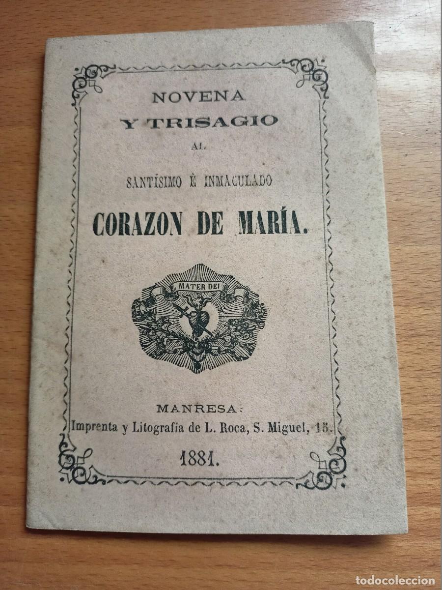 Libros antiguos: NOVENA Y TRISAGIO AL SANTISIMO E INMACULADO CORAZON DE MARIA - Foto 1