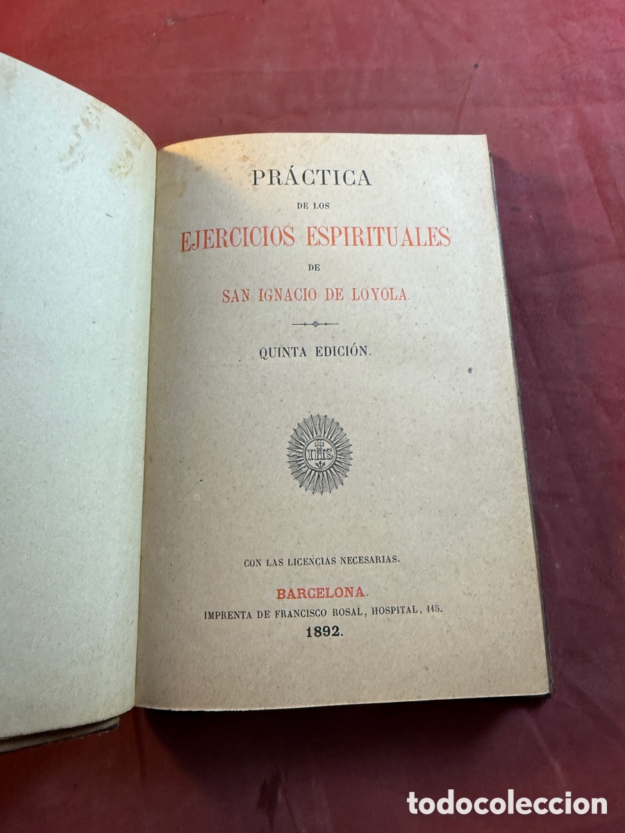Old books: PR&Aacute;CTICA DE LOS EJERCICIOS ESPIRITUALES DE SAN IGNACIO DE LOYOLA 1892